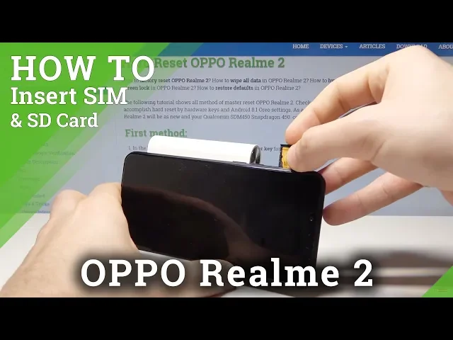 Video thumbnail for How to Insert Nano SIM to OPPO Realme 2 - Set Up Micro SD card