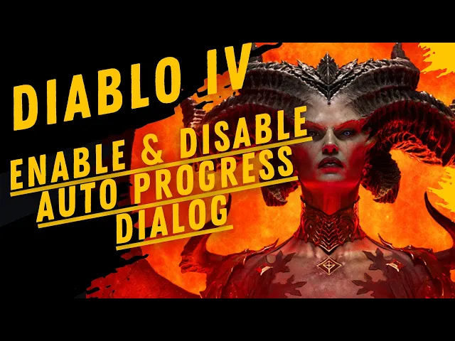 Video thumbnail for How To Enable & Disable Auto Progress Dialog In Diablo IV