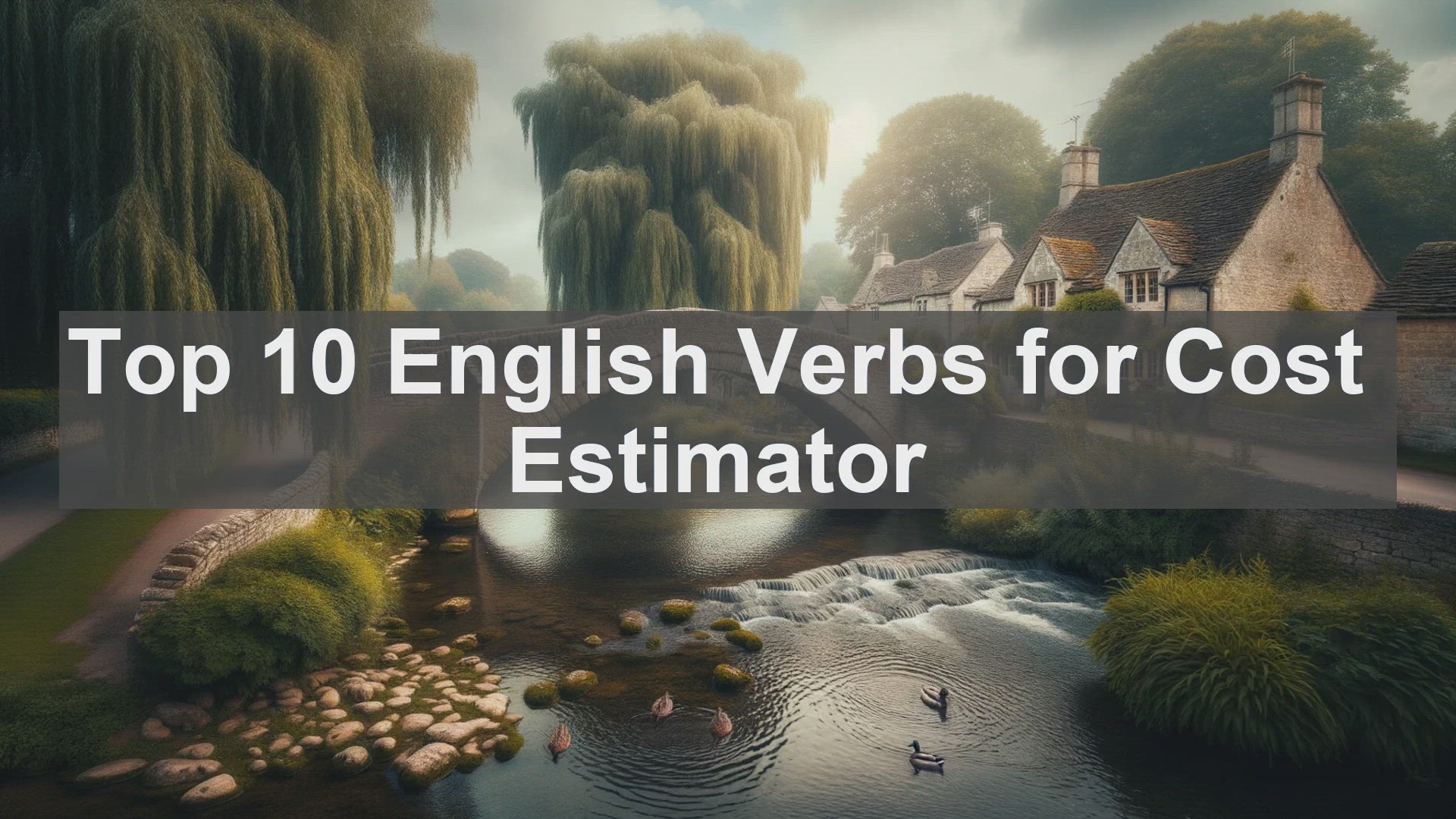 'Video thumbnail for Top 10 English Verbs for Cost Estimator'
