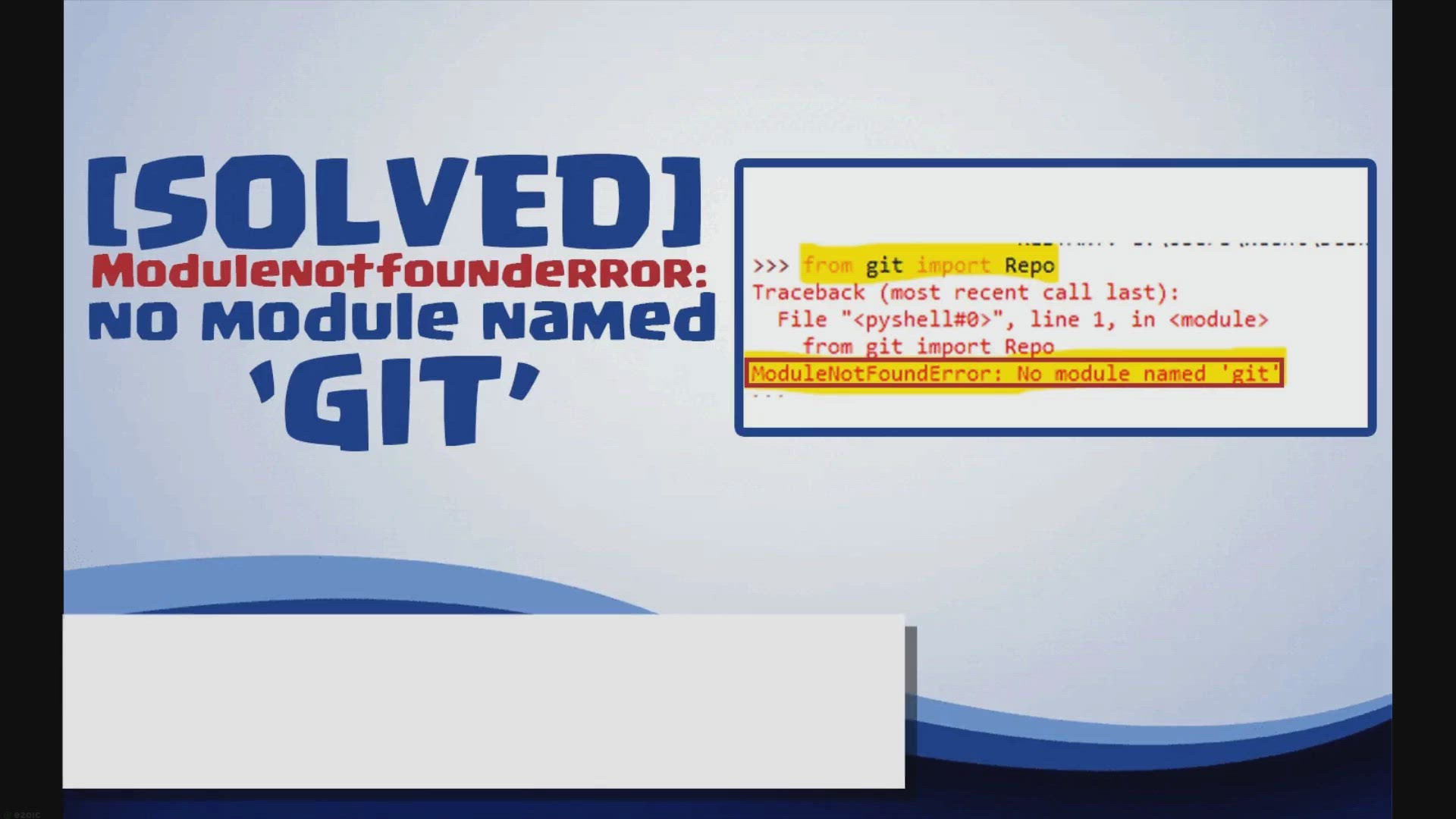 'Video thumbnail for Modulenotfounderror: no module named ‘git’'