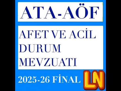 Video thumbnail for Ata Aöf Afet ve Acil Durum Mevzuatı 2025-2026 Final Soruları