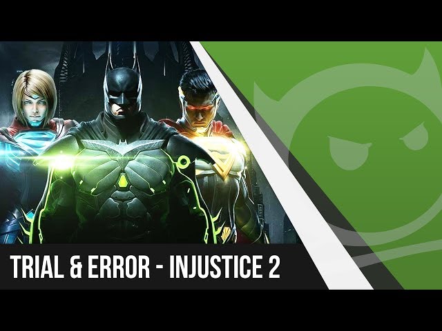 Video thumbnail for Trial & Error   INJUSTICE 2
