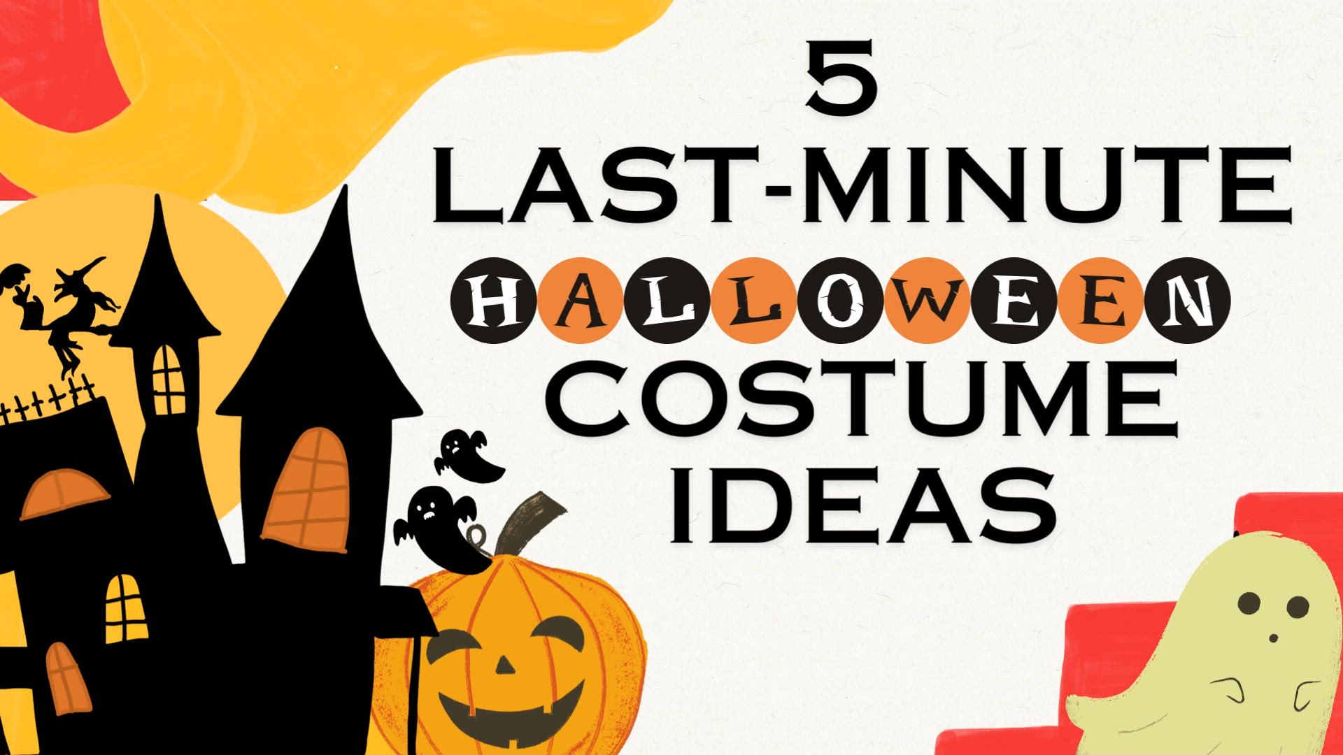 Video thumbnail for 4 Last-Minute Halloween Costume Ideas