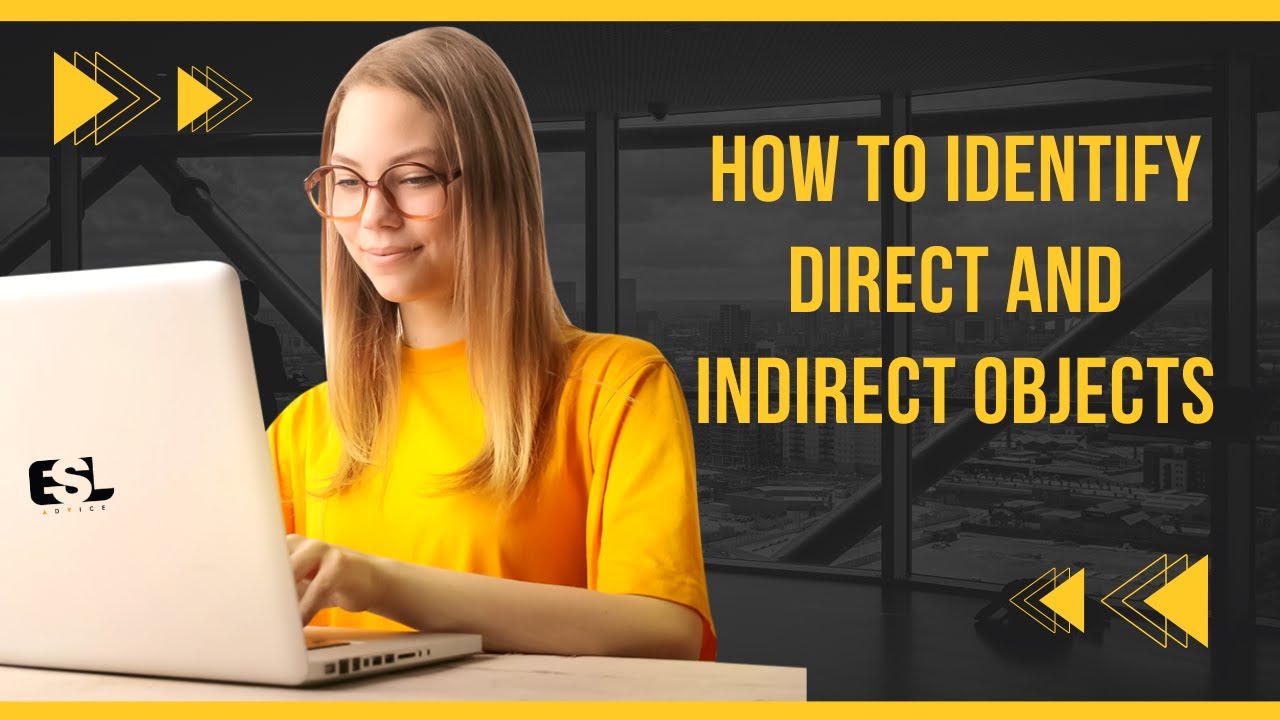 'Video thumbnail for How to Identify Direct and Indirect Objects in English Grammar'