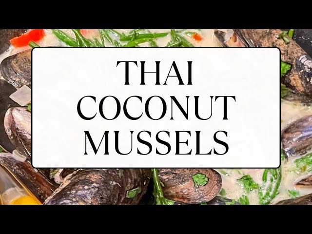 'Video thumbnail for Thai Coconut Mussels'