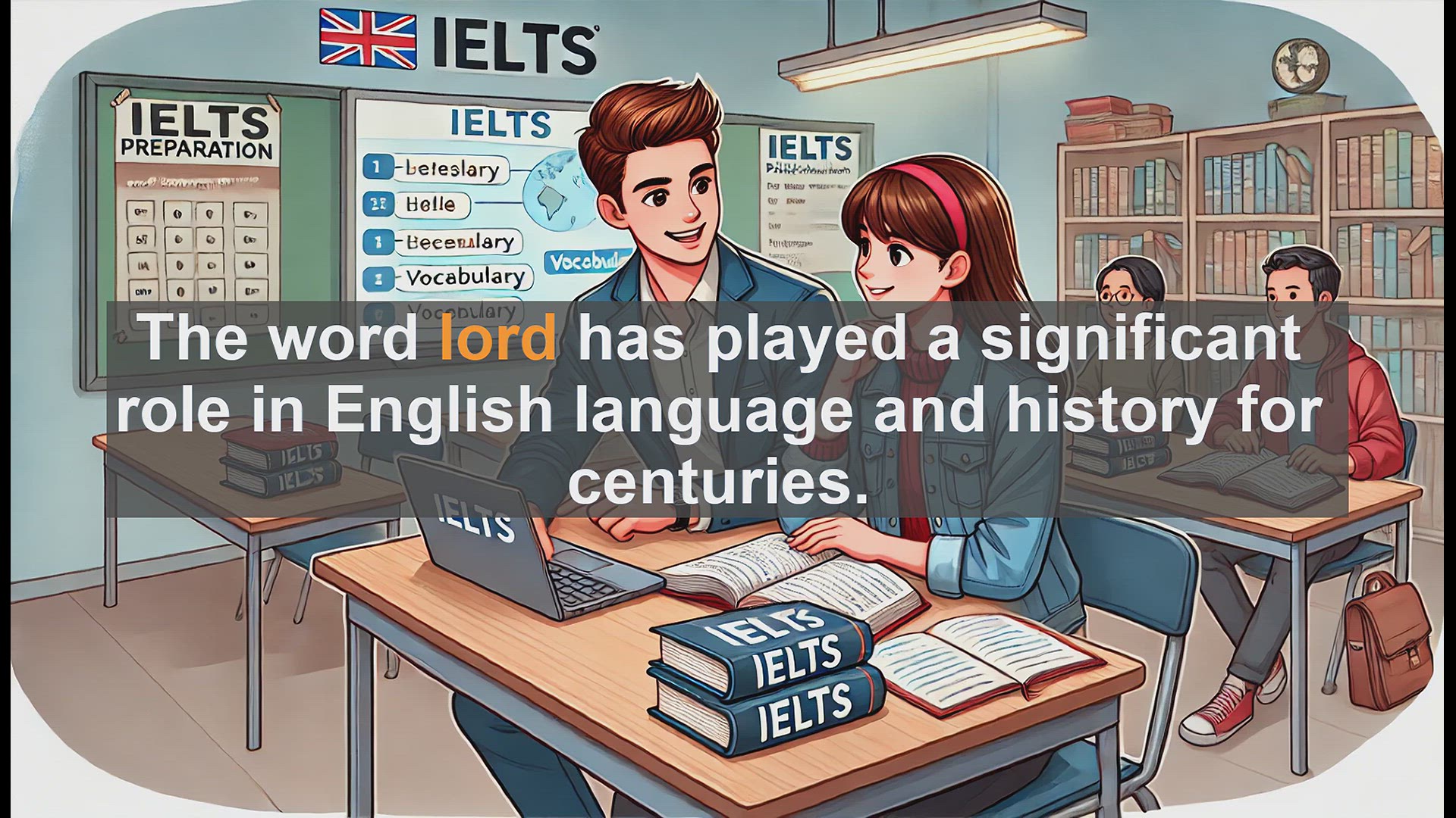 'Video thumbnail for 2500 Must Know IELTS 6.5 Vocabulary - Understanding the Word 'Lord': Boost Your IELTS Vocabulary'