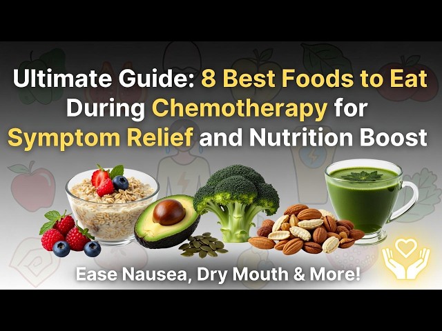 Video thumbnail for Eating During Chemotherapy: Which Foods Actually Work for Symptom Relief?