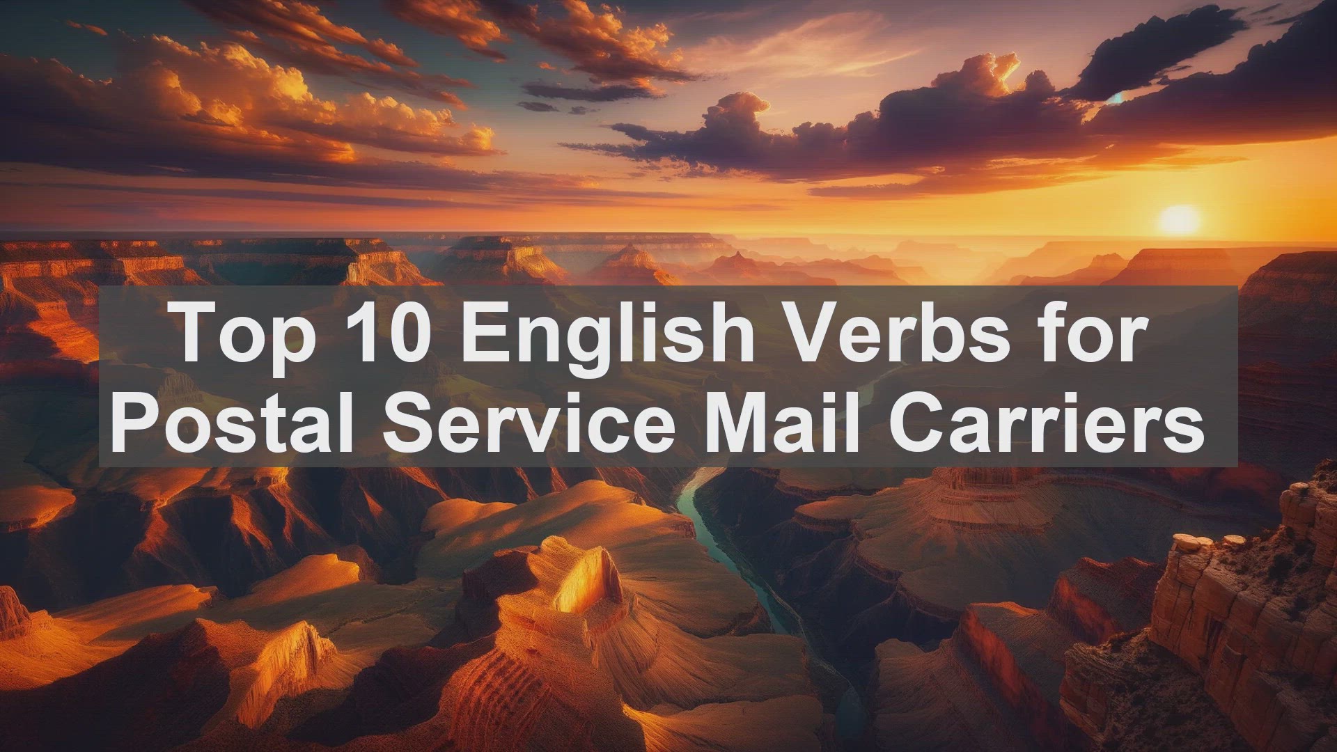 'Video thumbnail for Top 10 English Verbs for Postal Service Mail Carriers'