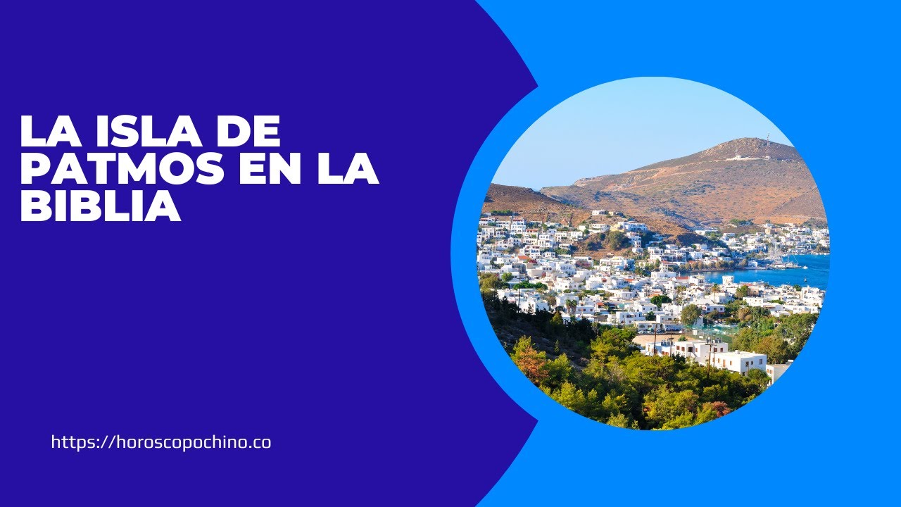 'Video thumbnail for La isla de Patmos en la biblia video blog'