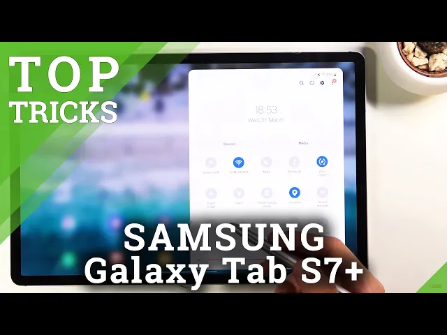 Video thumbnail for Top Tricks SAMSUNG Galaxy Tab S7+ - Hidden Functionalities
