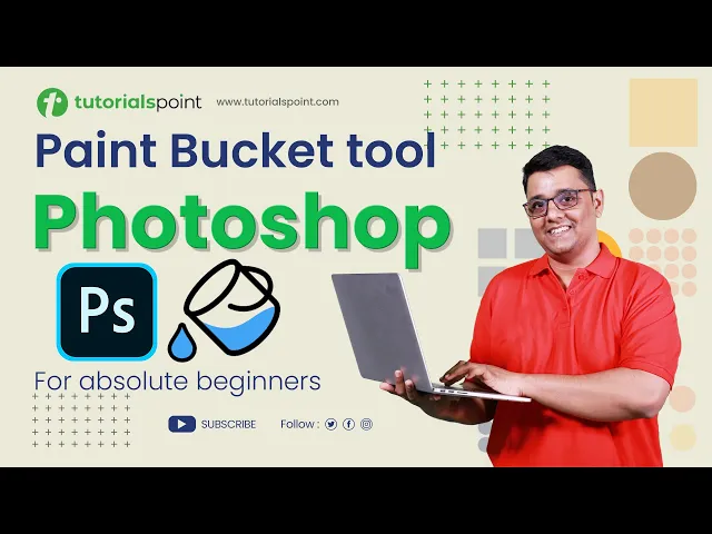 'Video thumbnail for Paint Bucket Tool Photoshop | Photoshop Tutorial | Tutorialspoint'