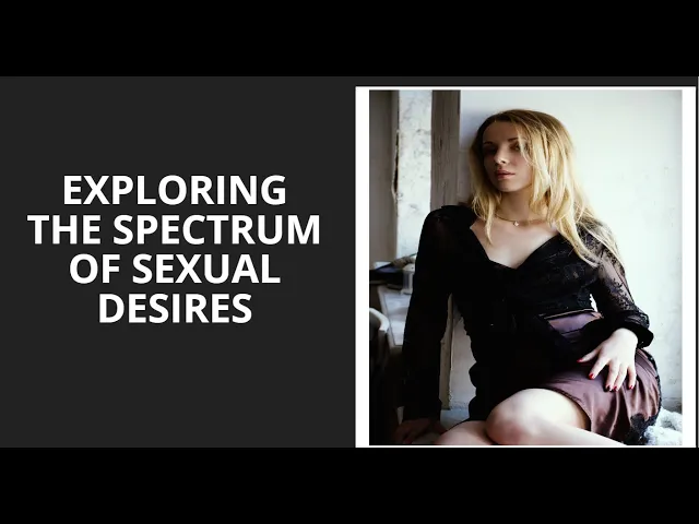 Video thumbnail for Exploring the Spectrum of Sexual Desires #sexuality #sexualityspectrum #asexual #homosexual #bisexua