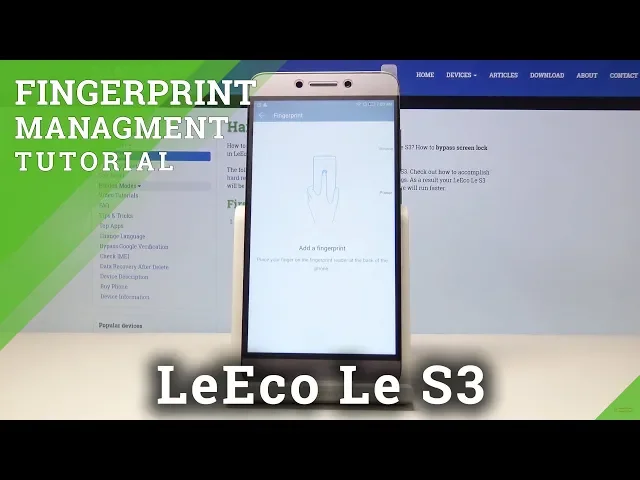 Video thumbnail for How to Add Fingerprint in LeEco Le S3 - Fingerprint Protection