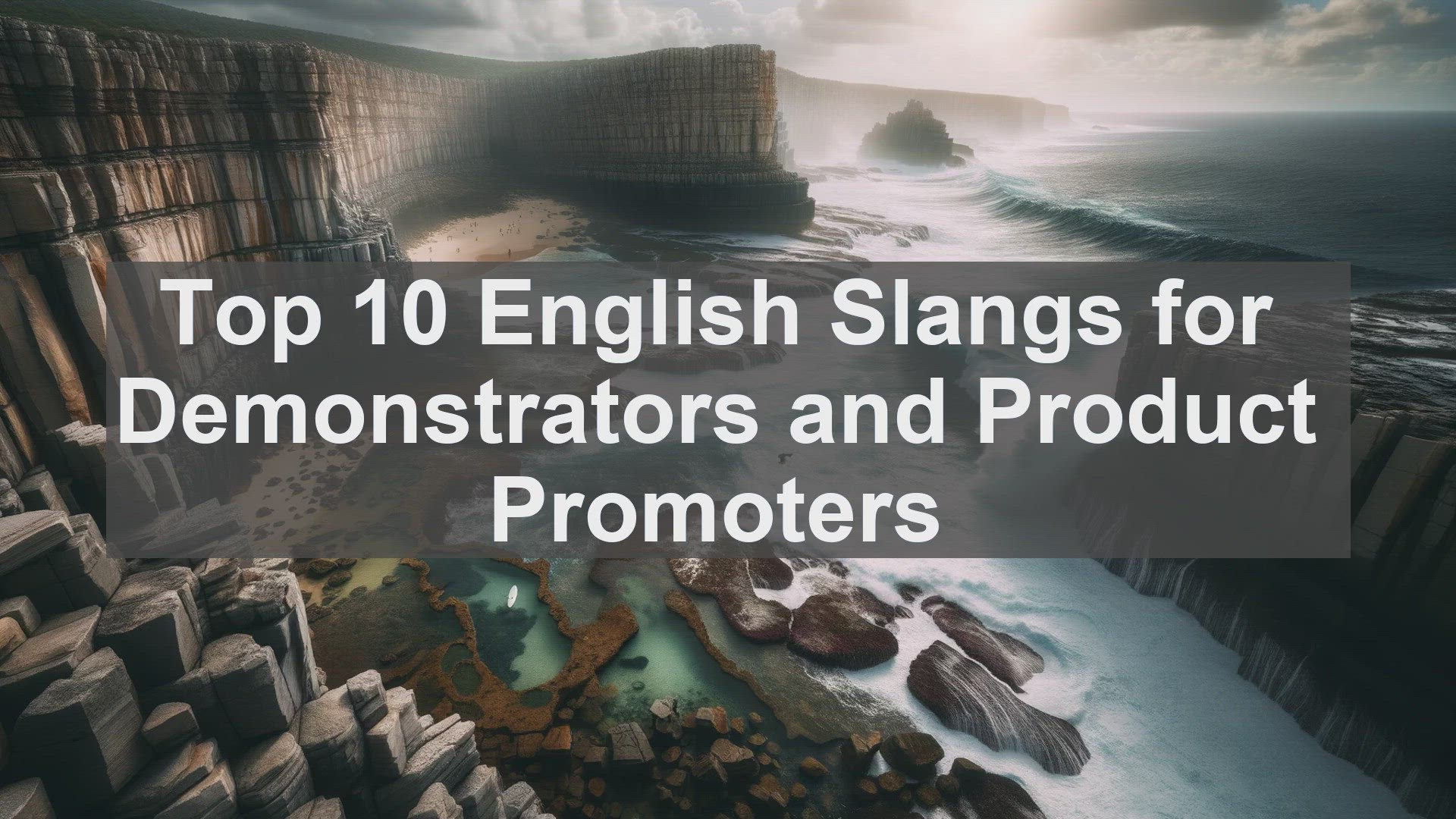 'Video thumbnail for Top 10 English Slangs for Demonstrators and Product Promoters'
