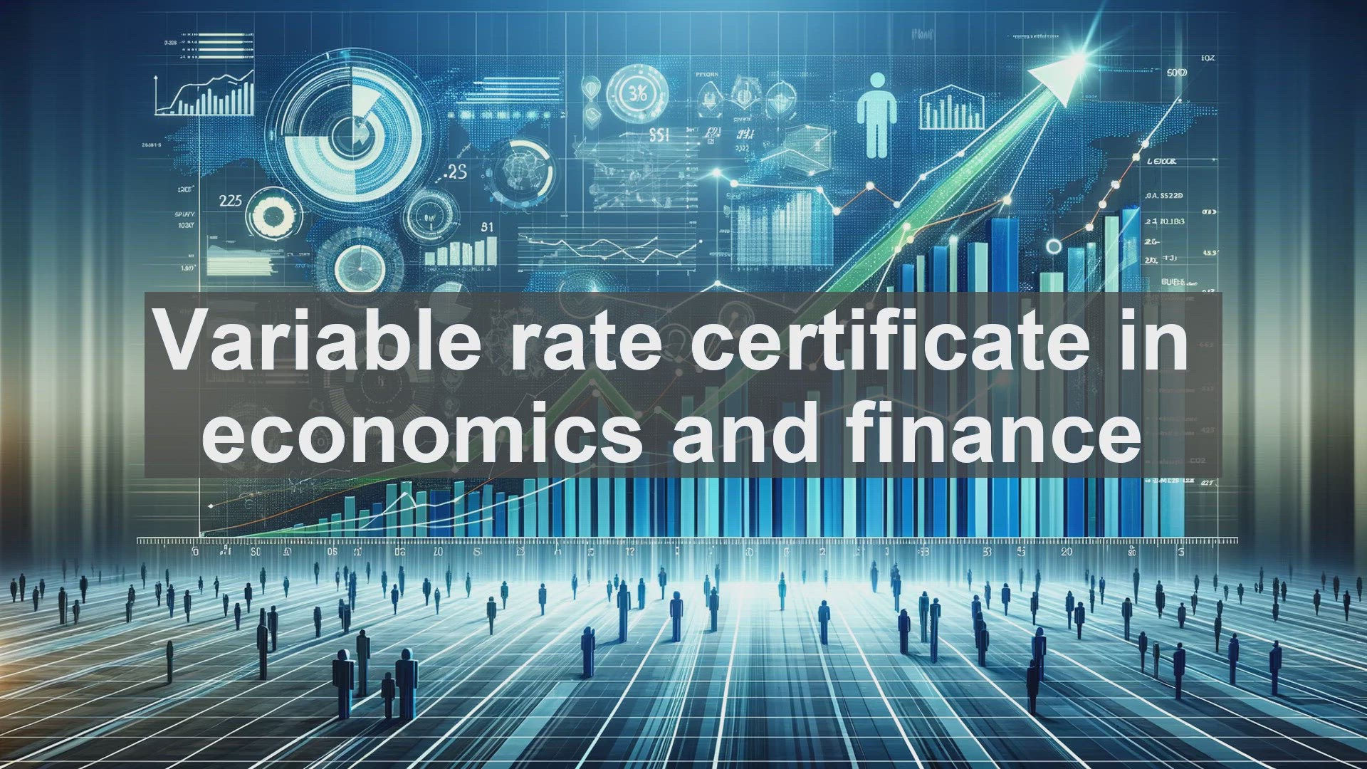 'Video thumbnail for Variable rate certificate in economics and finance'