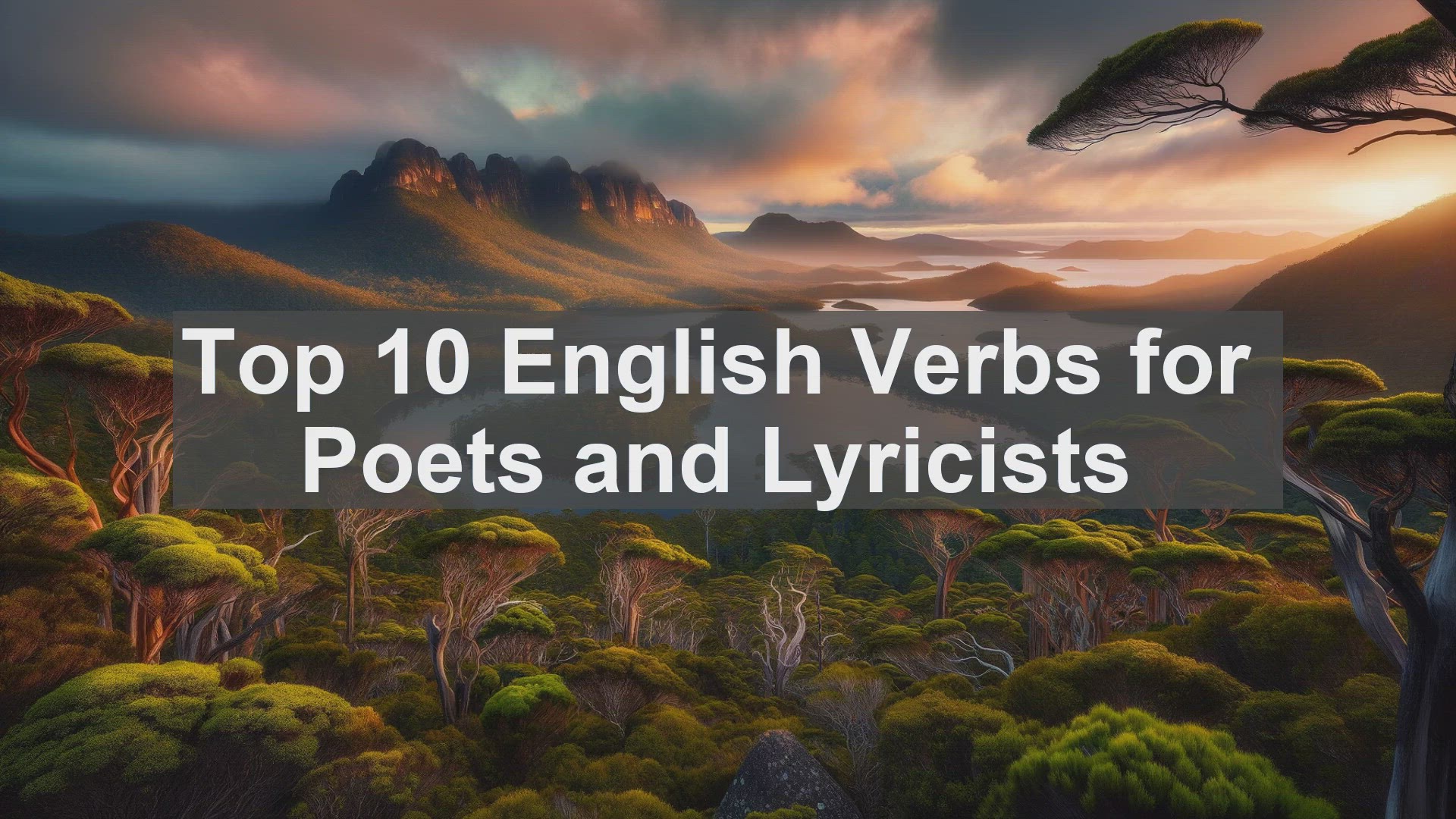 'Video thumbnail for Top 10 English Verbs for Poets and Lyricists'