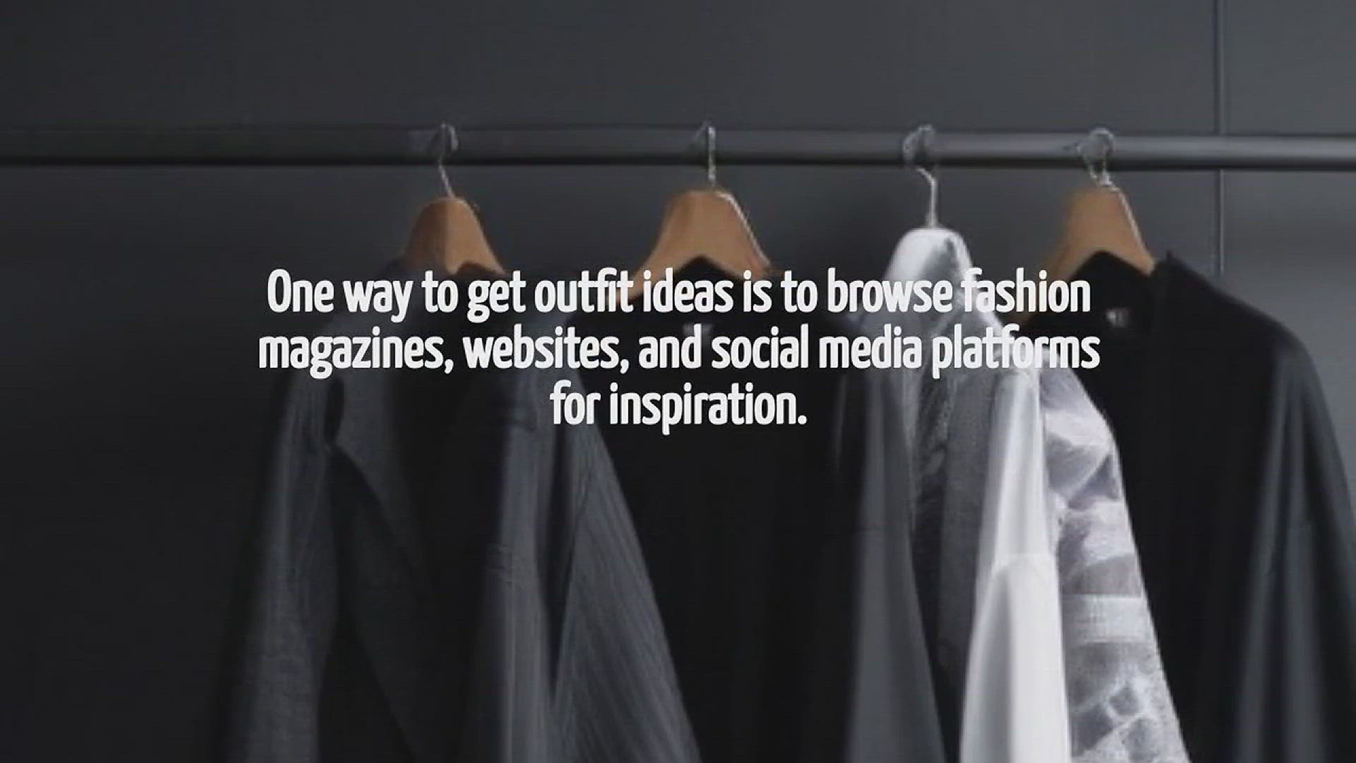 Video thumbnail for How To Get Outfit Ideas