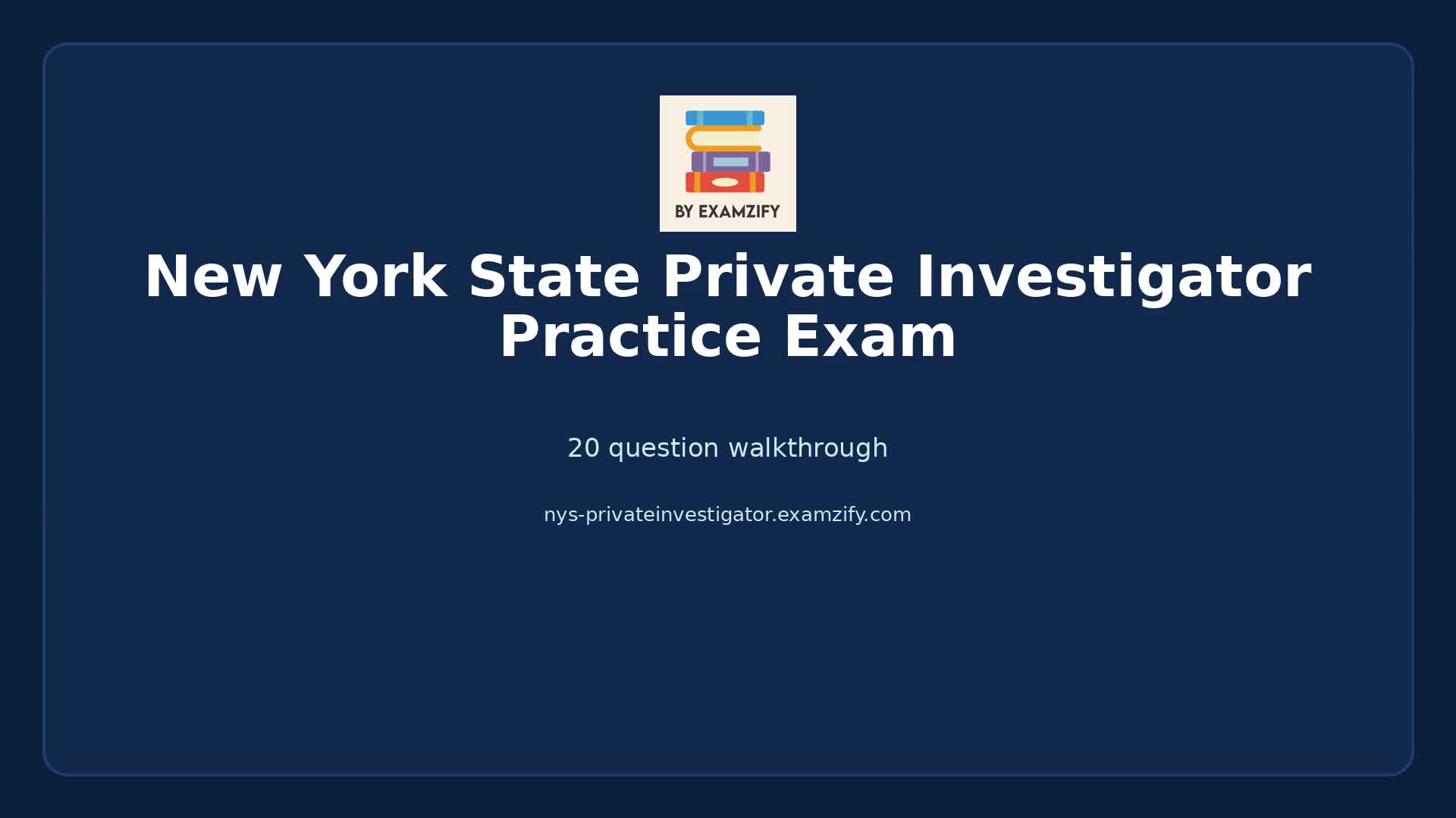 Video thumbnail for New York State Private Investigator Practice Exam