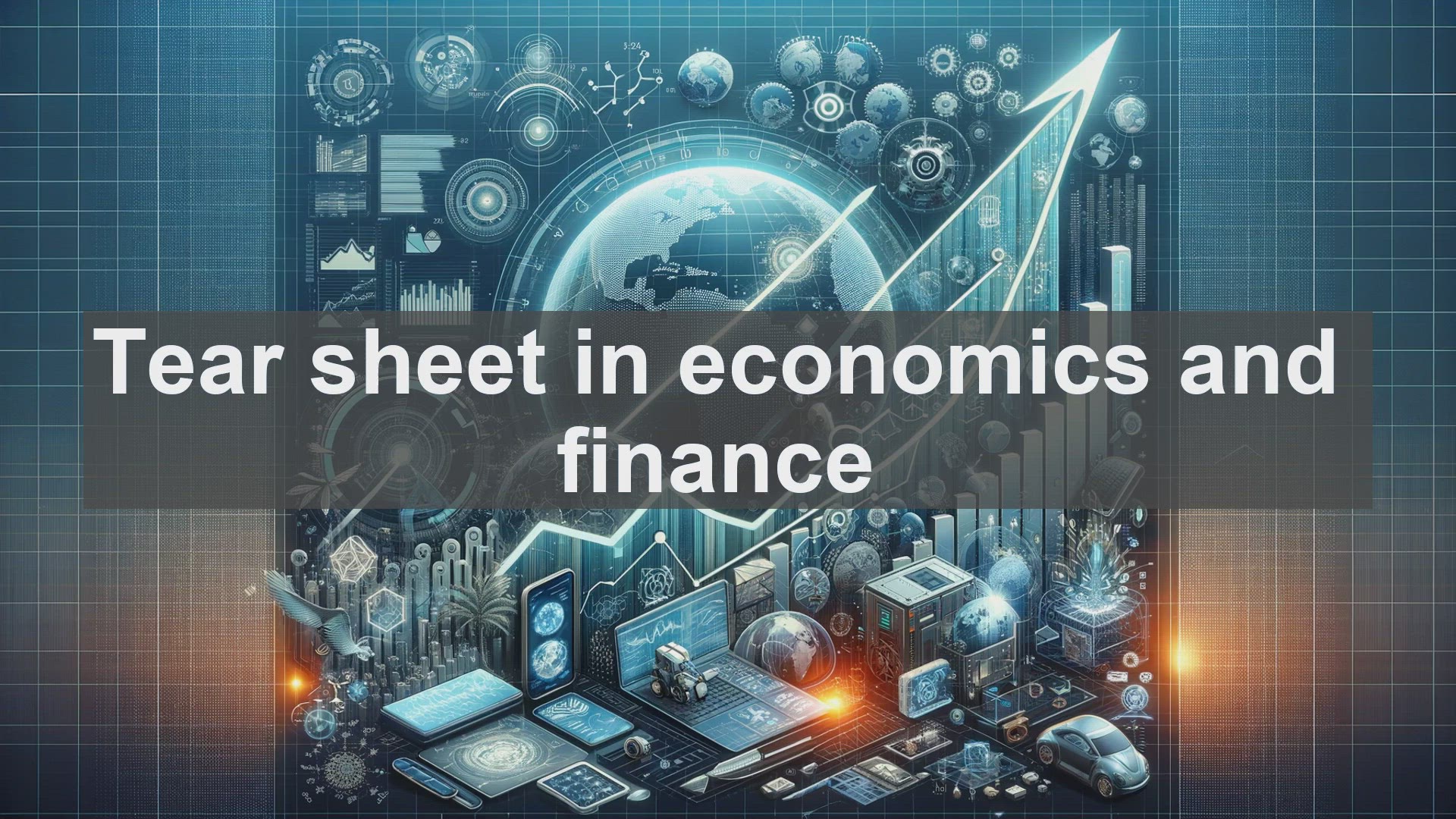'Video thumbnail for Tear sheet in economics and finance'