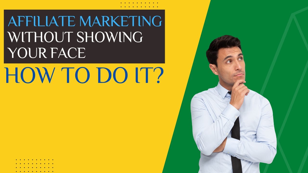 Video thumbnail for affiliate marketing without showing your face