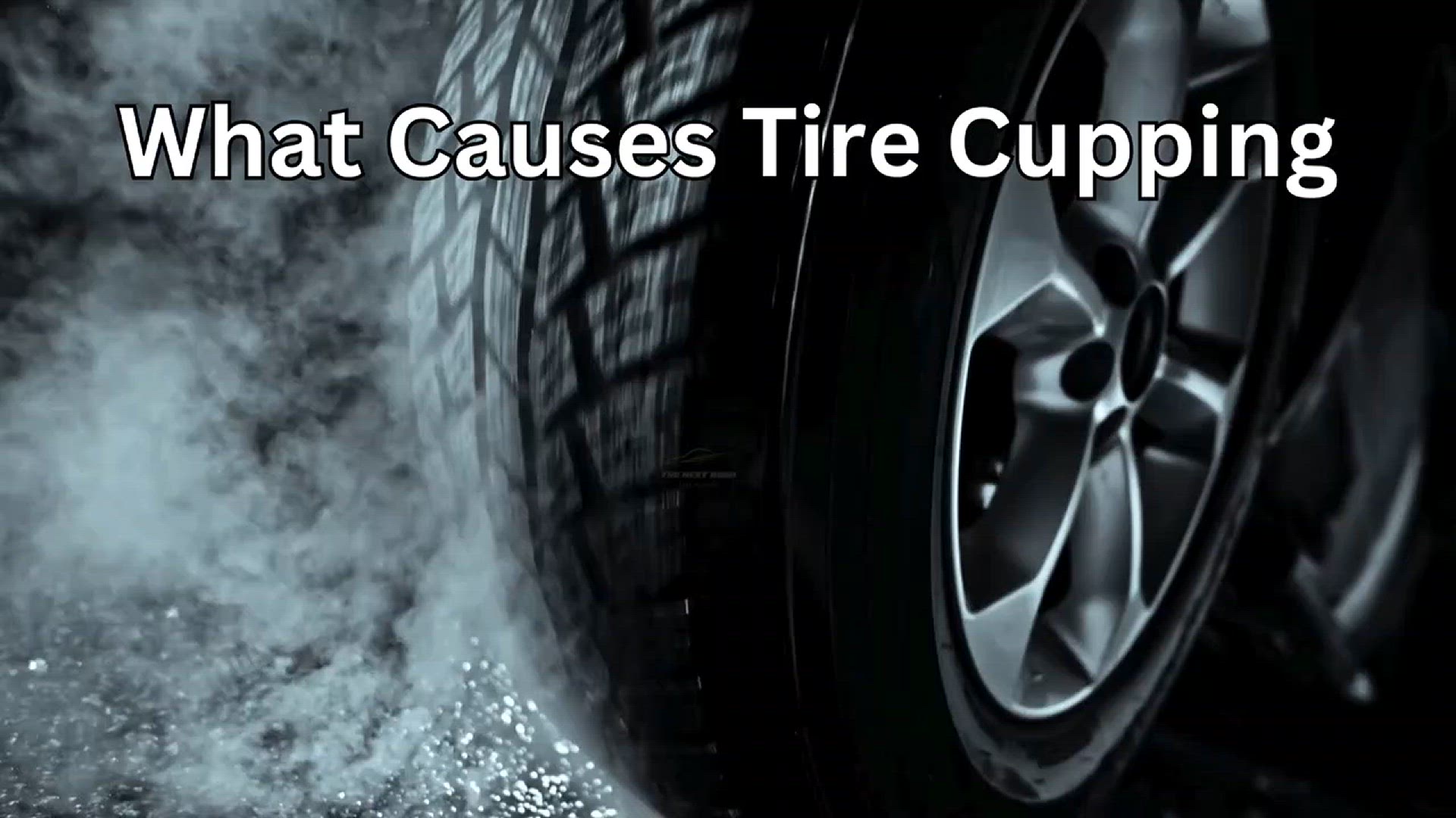 'Video thumbnail for What Causes Tire Cupping? Discover the Culprits Lurking Within'