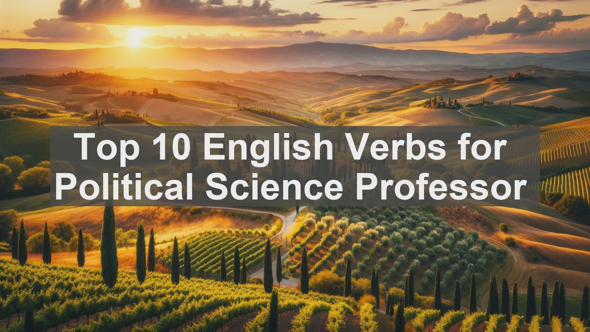 'Video thumbnail for Top 10 English Verbs for Political Science Professor'