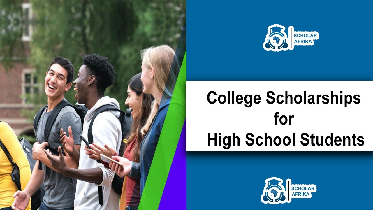'Video thumbnail for College Scholarships for High School Students'