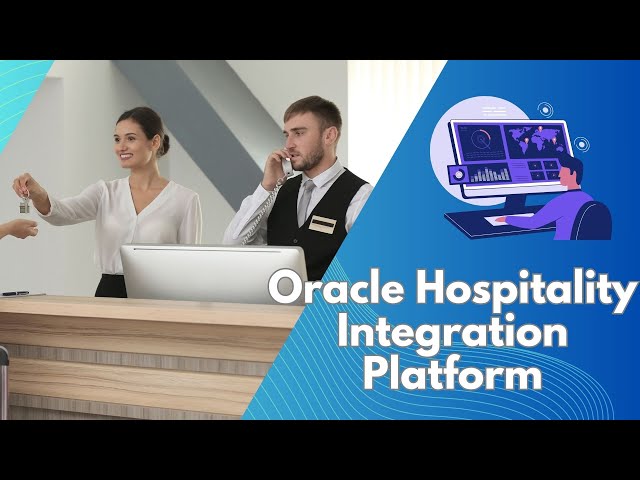 'Video thumbnail for Maximizing Hotel Efficiency with Oracle Hospitality Integration Platform'
