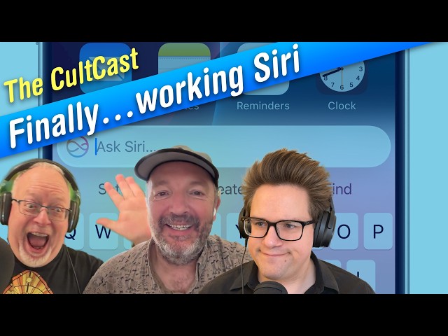 Video thumbnail for Upgrading Siri with Google Gemini (CultCast #724)