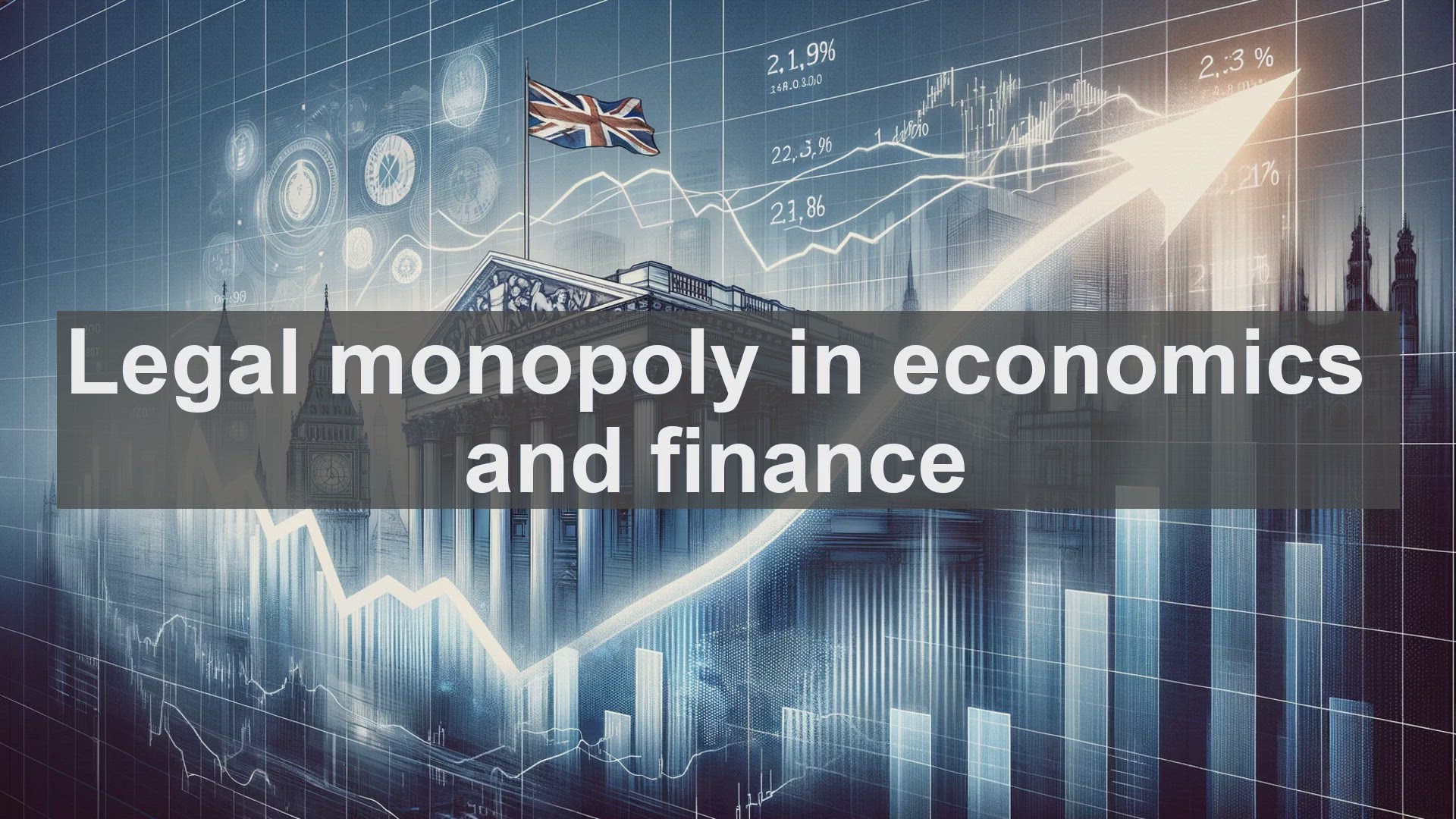 'Video thumbnail for Legal monopoly in economics and finance'
