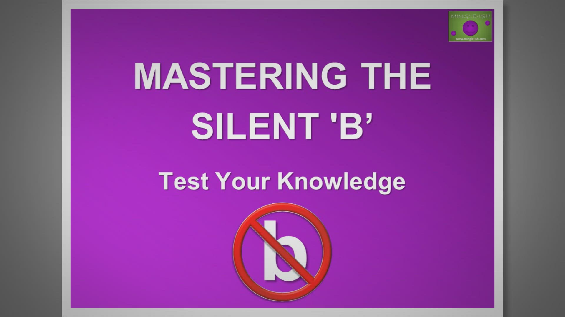 'Video thumbnail for Mastering the silent 'b’ - Test Your Knowledge #1'