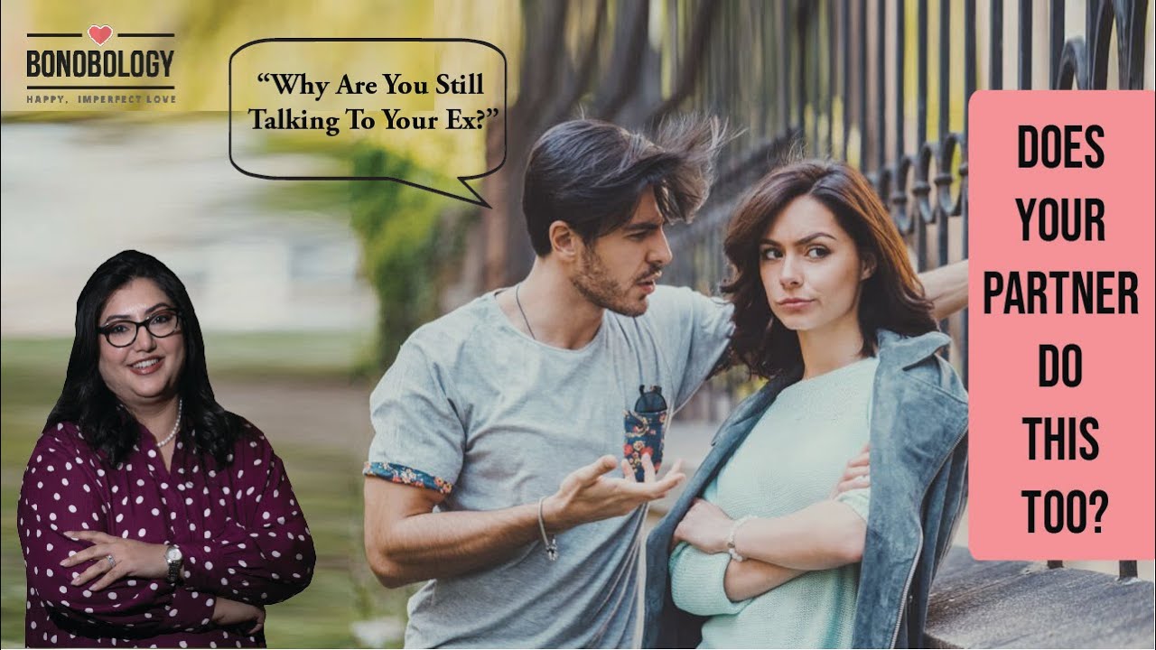 Video thumbnail for Are You Talking To Your Ex After Marriage? | Neha Singh x Bonobology