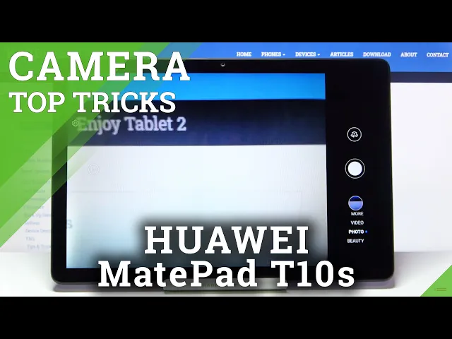 Video thumbnail for Camera Top Tricks on HUAWEI MatePad T10s – Improve Camera Usage