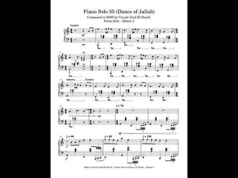 Video thumbnail for Claude Ziad El-Bayeh - Piano Solo 55 (Dance of Jallab) - Composed in 2006