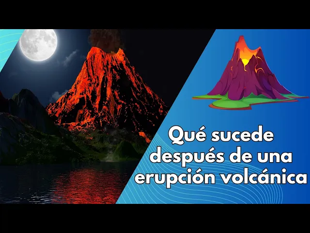 'Video thumbnail for Qué sucede después de una erupción volcánica'