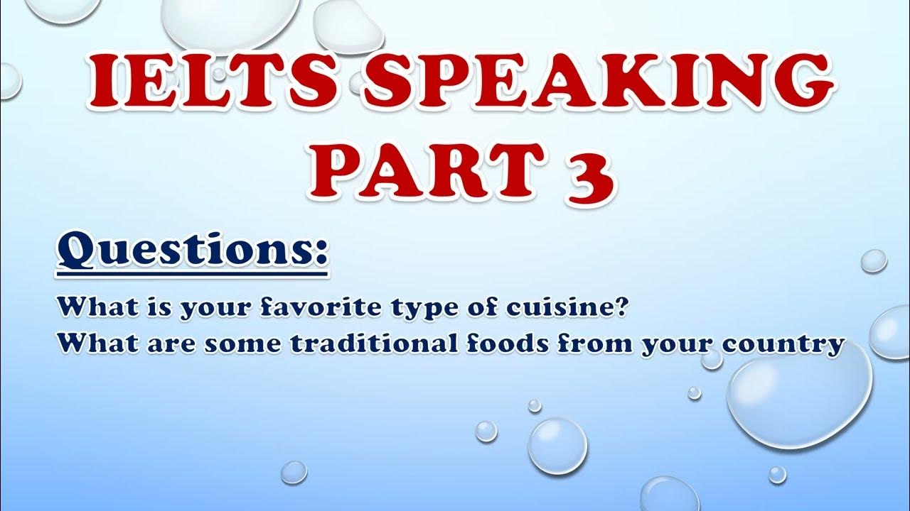 'Video thumbnail for IELTS Speaking Part 3: What is your favorite type of cuisine?'