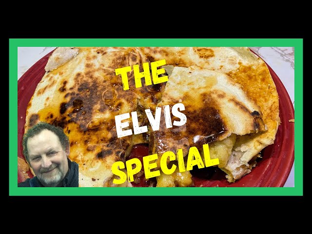 Video thumbnail for Dessert Quesadilla (The Elvis Special Sandwich) MODIFIED