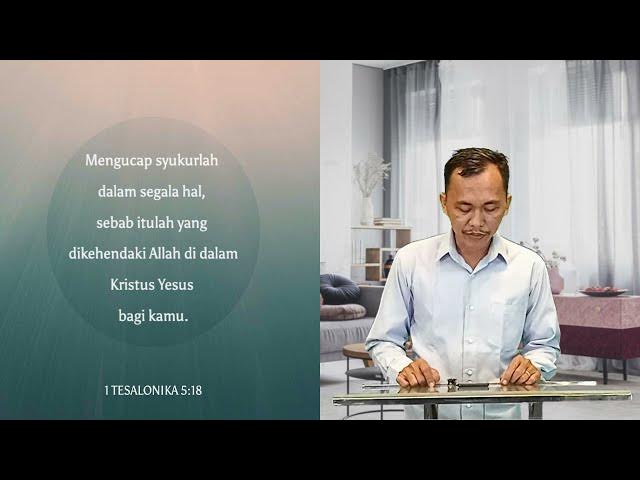 Video thumbnail for Mengucap Syukurlah Dalam Segala Hal. Pdm. Totok Andrianto