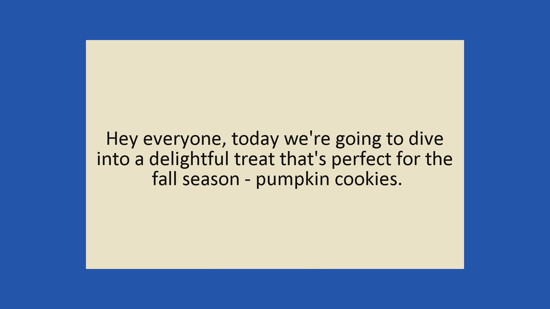 Video thumbnail for Pumpkin Cookies