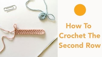 Video thumbnail for How to Crochet the Second Row | Crochet for Beginners - Tutorial Eight