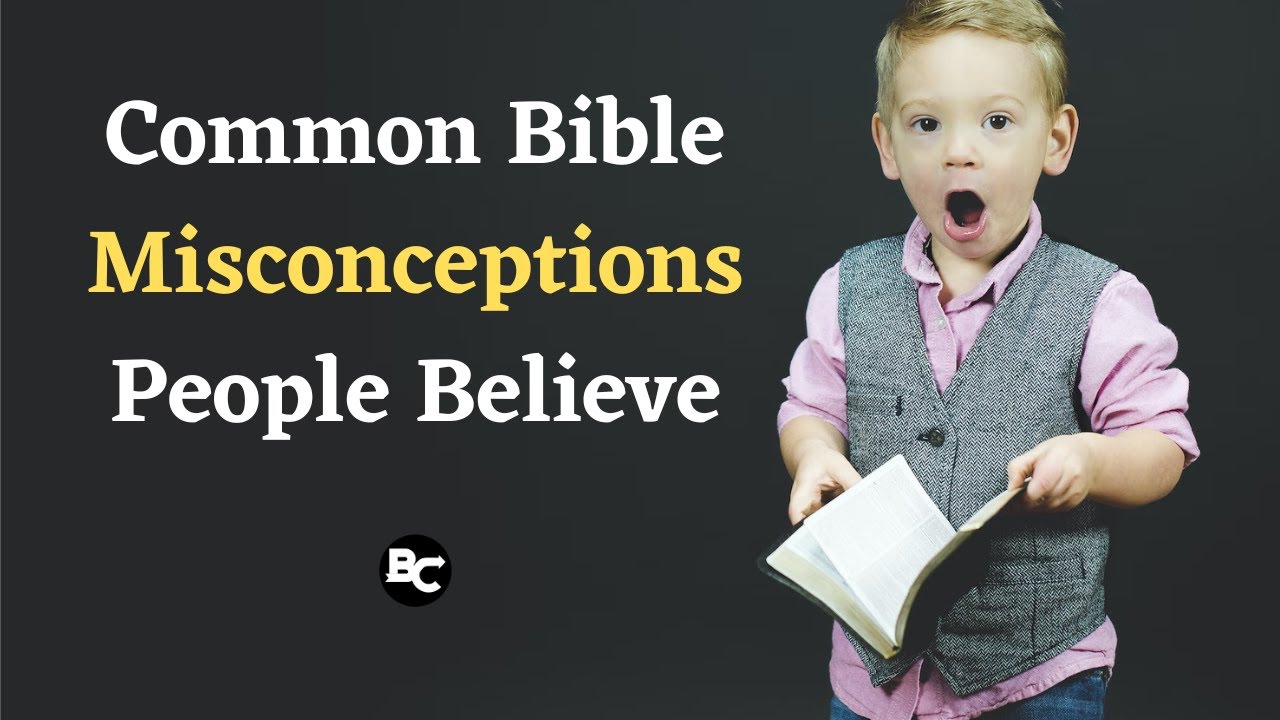 Video thumbnail for 5 Surprising Bible Misconceptions Christians Believe