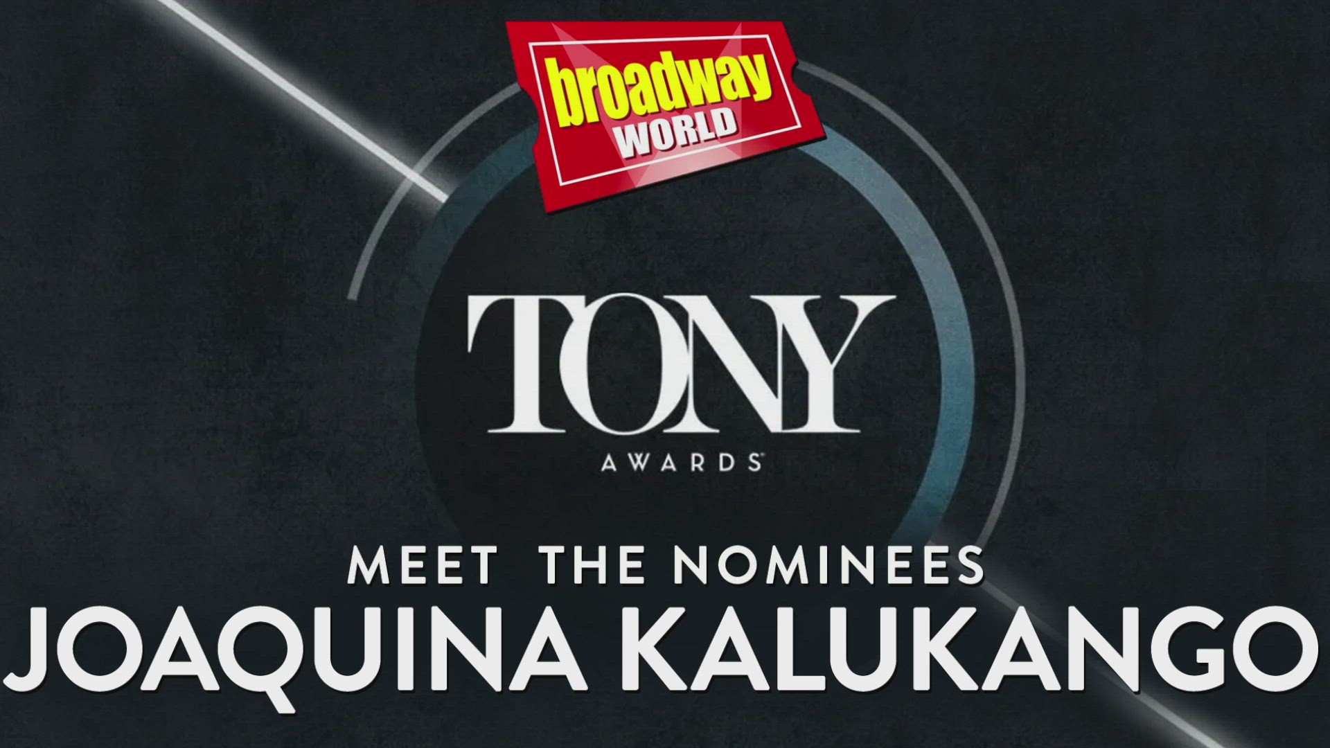 Video thumbnail for Meet the 2022 Tony Nominees: PARADISE SQUARE's Joaquina Kalukango