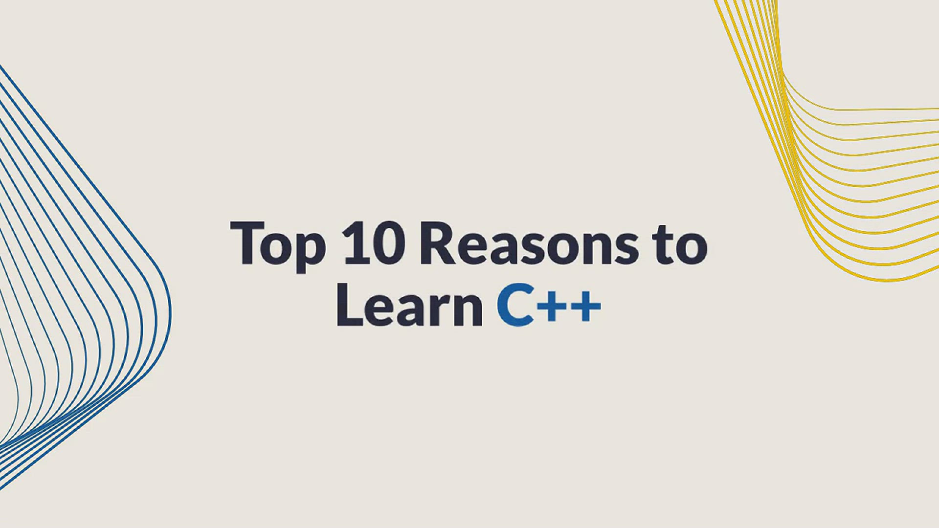 'Video thumbnail for Top 10 Reasons to Learn C++'