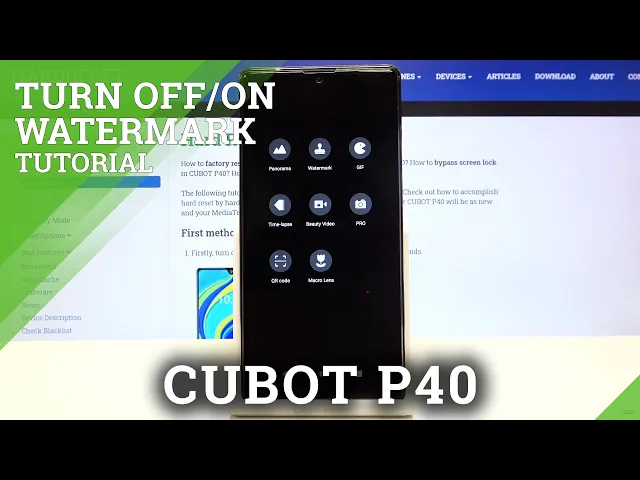 Video thumbnail for How to Manage Camera Watermark in CUBOT P40 – Personalize Watermark