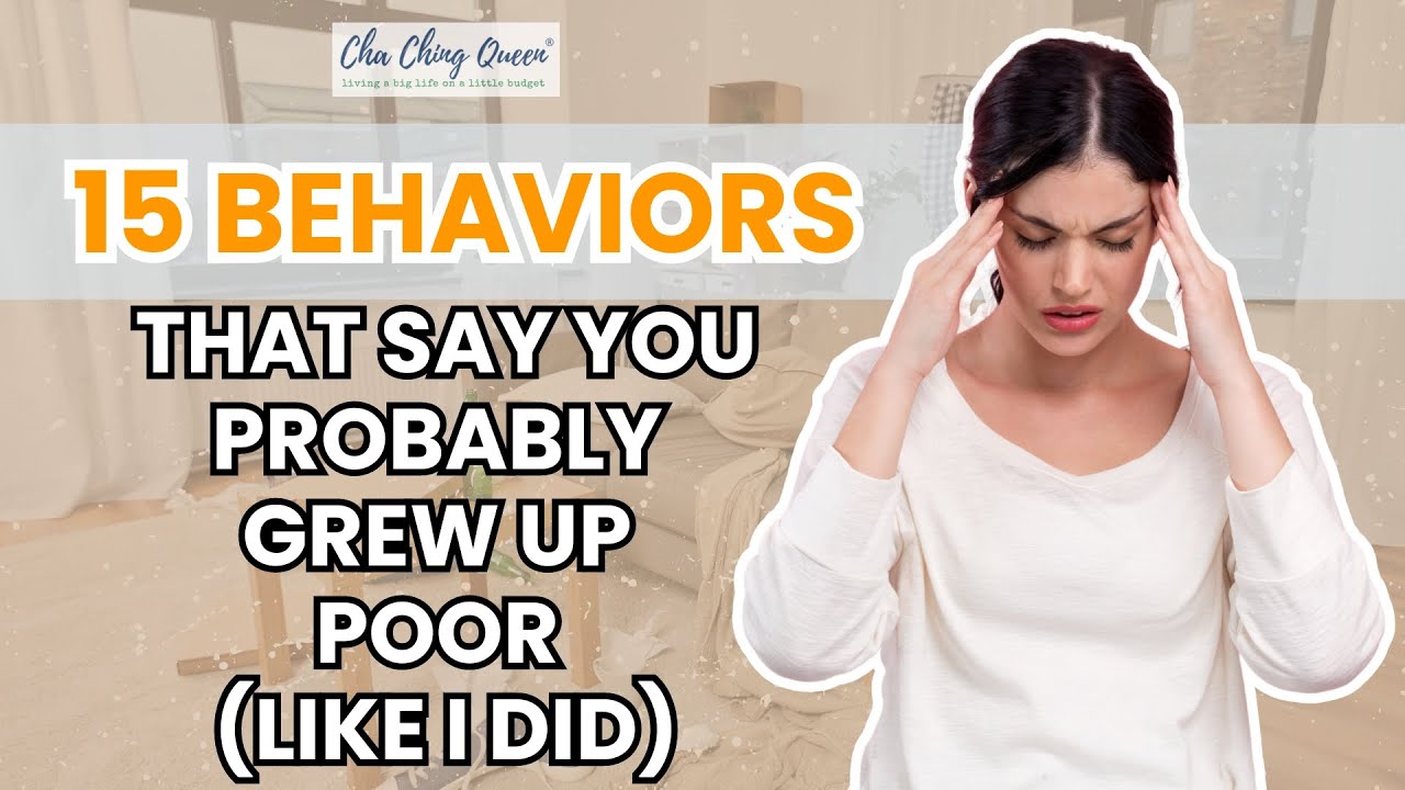 'Video thumbnail for Behaviors That Say You Probably Grew Up Poor (Just Like Me)'