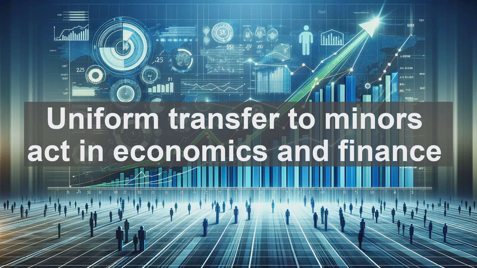 'Video thumbnail for Uniform transfer to minors act in economics and finance'
