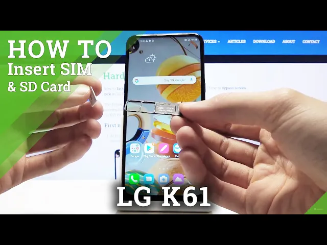 Video thumbnail for How to Insert Nano SIM Card and Micro SD Card into LG K61 - Set Up Nano SIM & Micro SD
