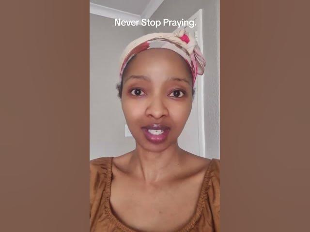 Video thumbnail for Never ever stop praying. Your life depends on it.