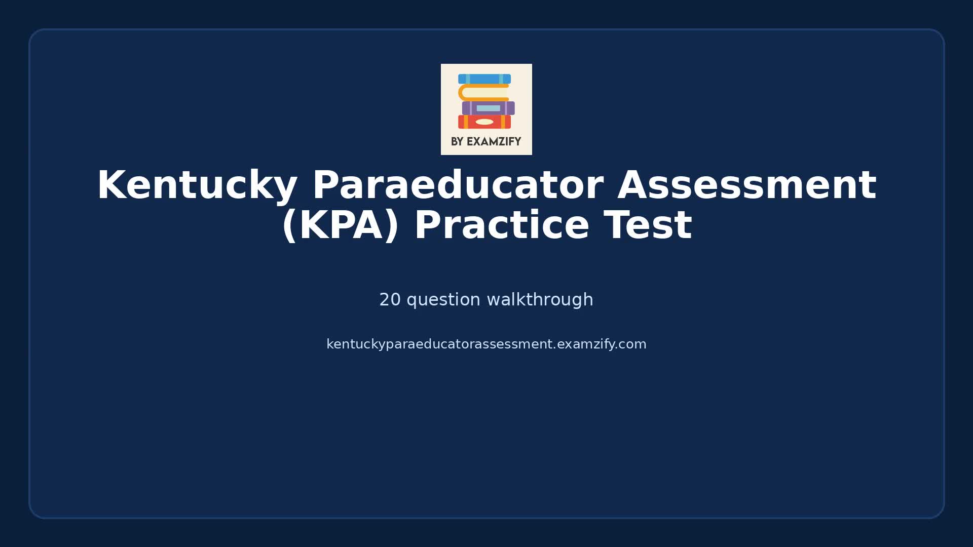 Video thumbnail for Kentucky Paraeducator Assessment (KPA) Practice Test