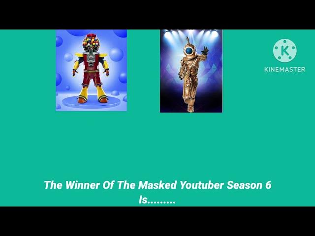 Video thumbnail for The Masked YouTuber Season 6 The Winner Is........